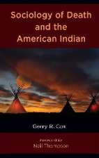 Cox, G: Sociology of Death and the American Indian