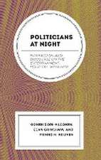 Politicians at Night