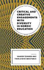 Critical and Creative Engagements with Diversity in Nordic Education