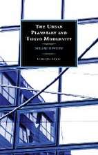 Thouny, C: Urban Planetary and Tokyo Modernity