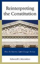 Reinterpreting the Constitution