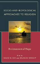 Socio-Anthropological Approaches to Religion