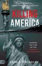 Killing America