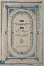 Your Language From Heaven