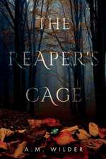 The Reaper's Cage