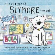 The 29 Lives of Seymore the Cat