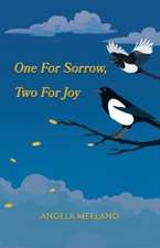 One for Sorrow, Two for Joy