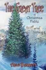 The Great Tree: A Christmas Fable