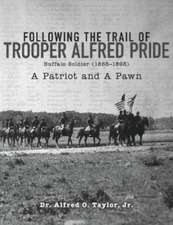 Following the Trail of Trooper Alfred Pride