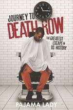 Journey to Death Row: The Greatest Escape in Us History