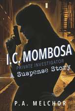 I.C. Mombosa, Private Investigator