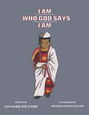 I Am Who God Says I Am