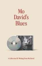 David, M: Mo David's Blues