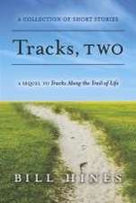 Hines, B: Tracks, Two
