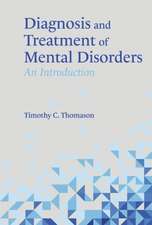 Diagnosis and Treatment of Mental Disorders: An Introduction