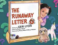 The Runaway Letters