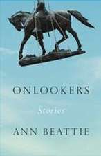 Onlookers: Stories