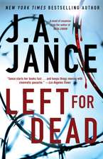 Left for Dead: A Novel