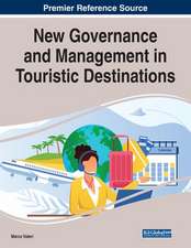 New Governance and Management in Touristic Destinations