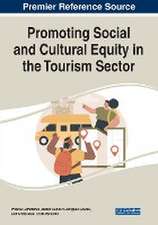 Promoting Social and Cultural Equity in the Tourism Sector