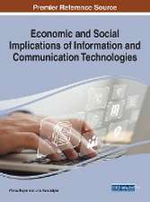 Economic and Social Implications of Information and Communication Technologies