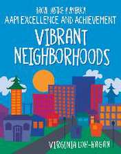 Vibrant Neighborhoods