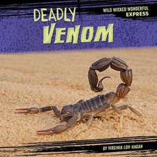 Deadly Venom