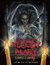 The Mystery of Bloody Mary