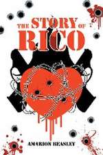 The Story of Rico