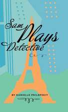 Sam Plays Detective