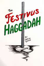 The Festivus Haggadah