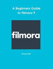 A Beginners Guide To Filmora 9