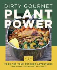 Dirty Gourmet Plant Power