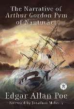 The Narrative of Arthur Gordon Pym of Nantucket