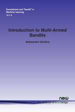 Introduction to Multi-Armed Bandits