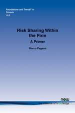 Risk Sharing within the Firm