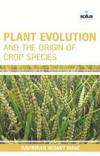 Plant Evolution and the Origin of Crop Species