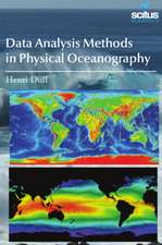 Data Analysis Methods in Physical Oceanography