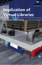 Implication of Virtual Libraries