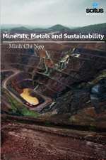 Minerals, Metals & Sustainability