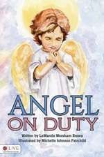 Angel on Duty