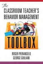 The Classroom Teacher's Behavior Management Toolbox