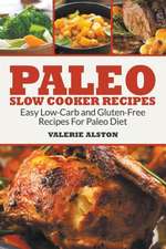 Paleo Slow Cooker Recipes