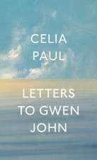 Letters to Gwen John