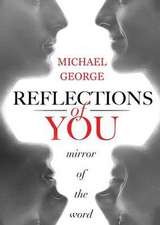 Reflections of You