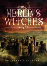 Merlin's Witches