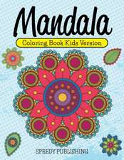 Mandala Coloring Book Kids Version