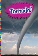 Tornado!