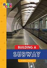 Building a Subway