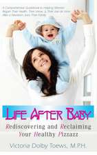 Life After Baby